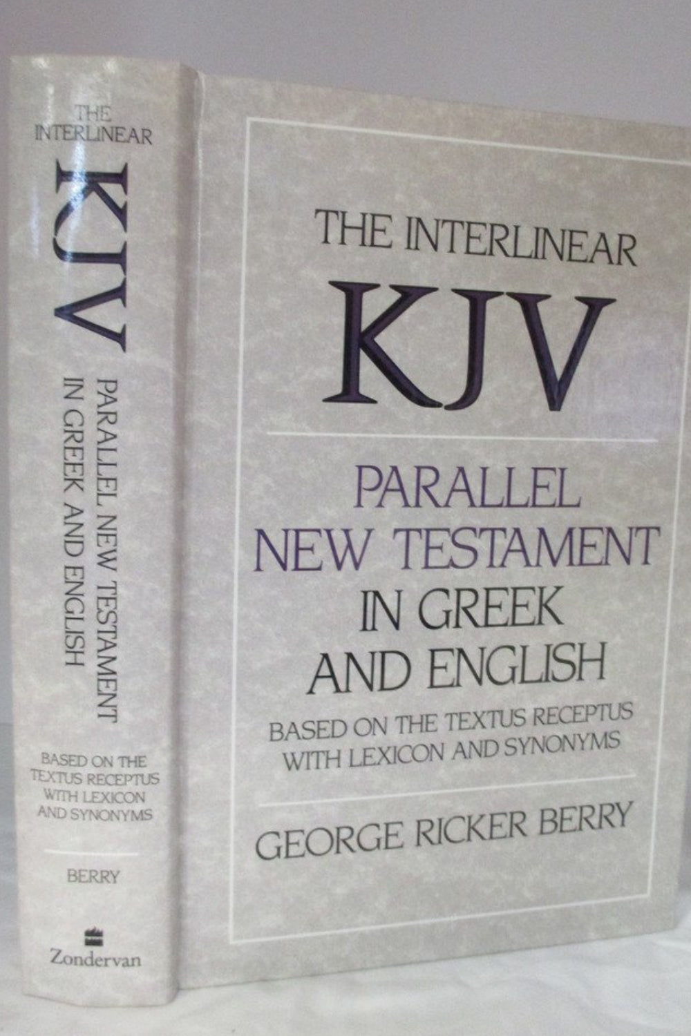 Interlinear KJV Parallel New Testament in Greek and English: Based on the Textus Receptus with Lexicon and Synonyms