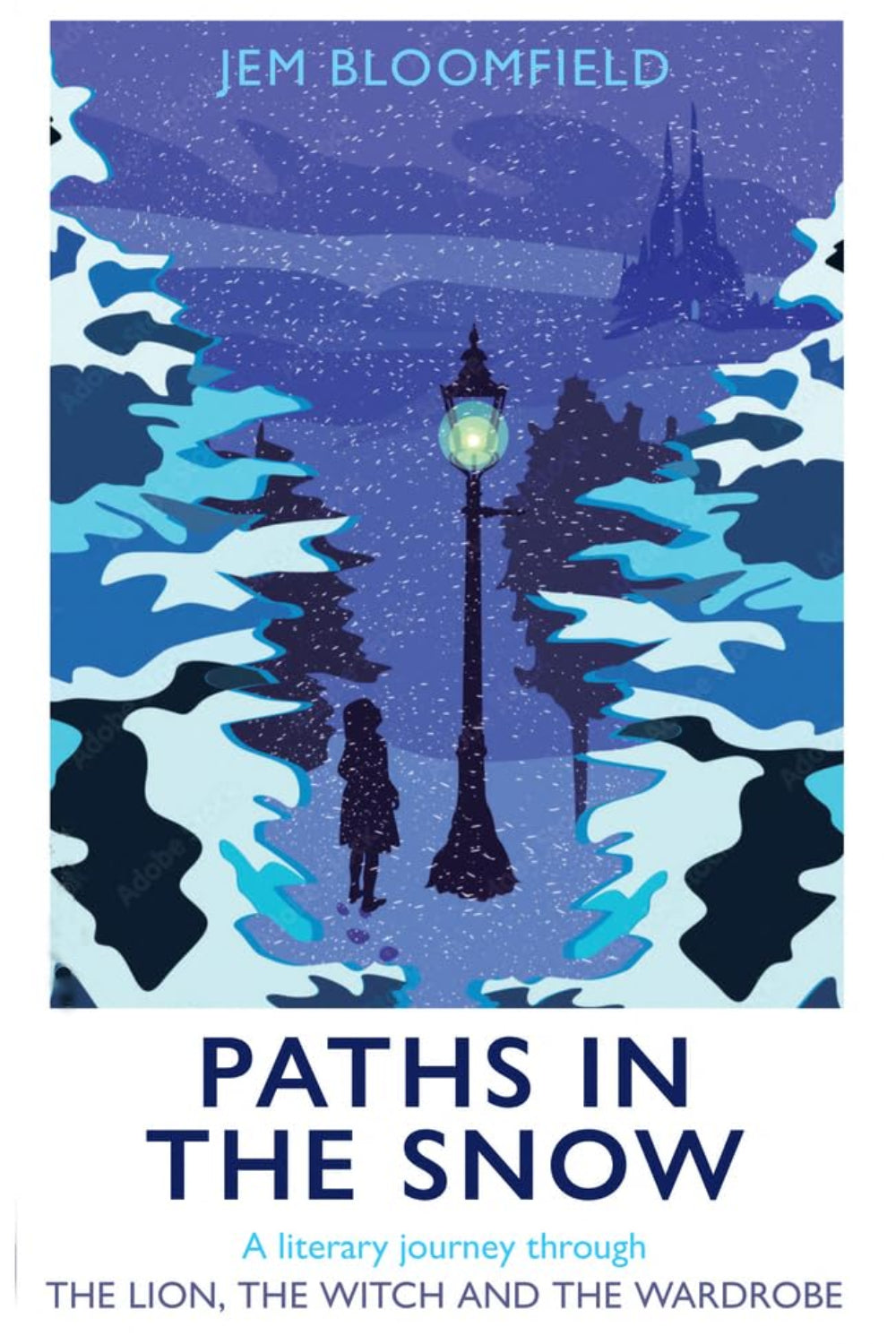 Paths in the Snow: A Literary Journey through The Lion, the Witch and the Wardrobe