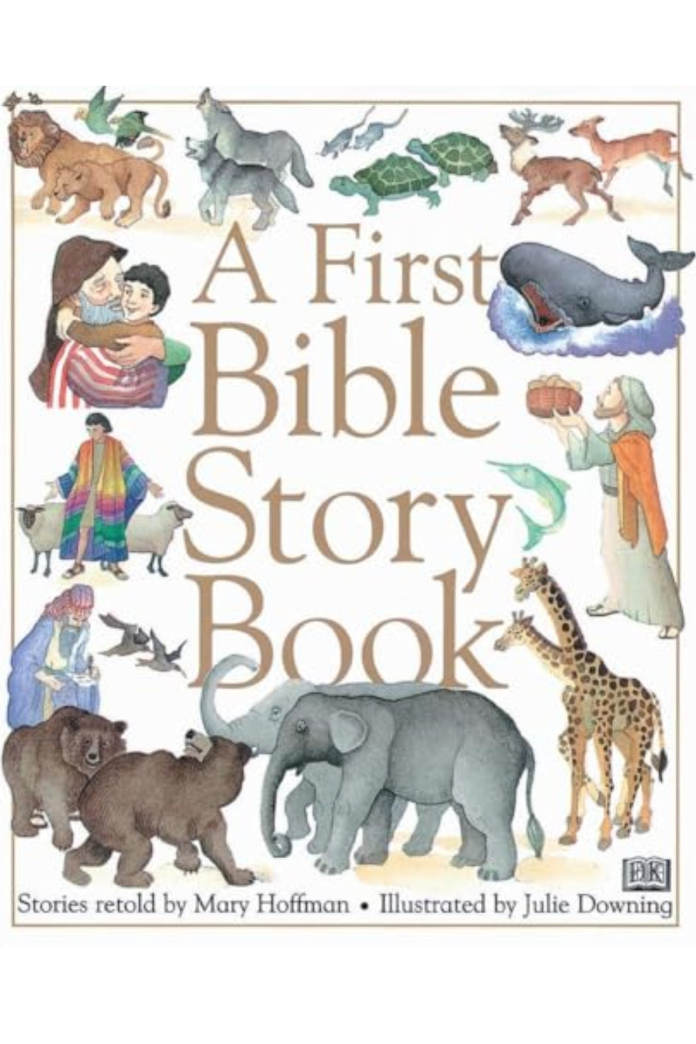 DK A First Bible Story Book