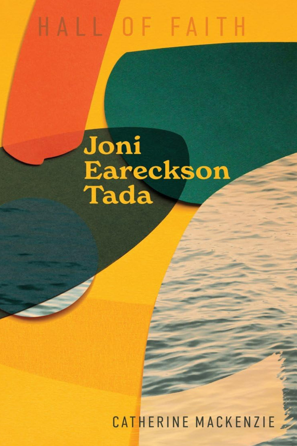 Joni Eareckson Tada (Hall Of Faith) Hardback