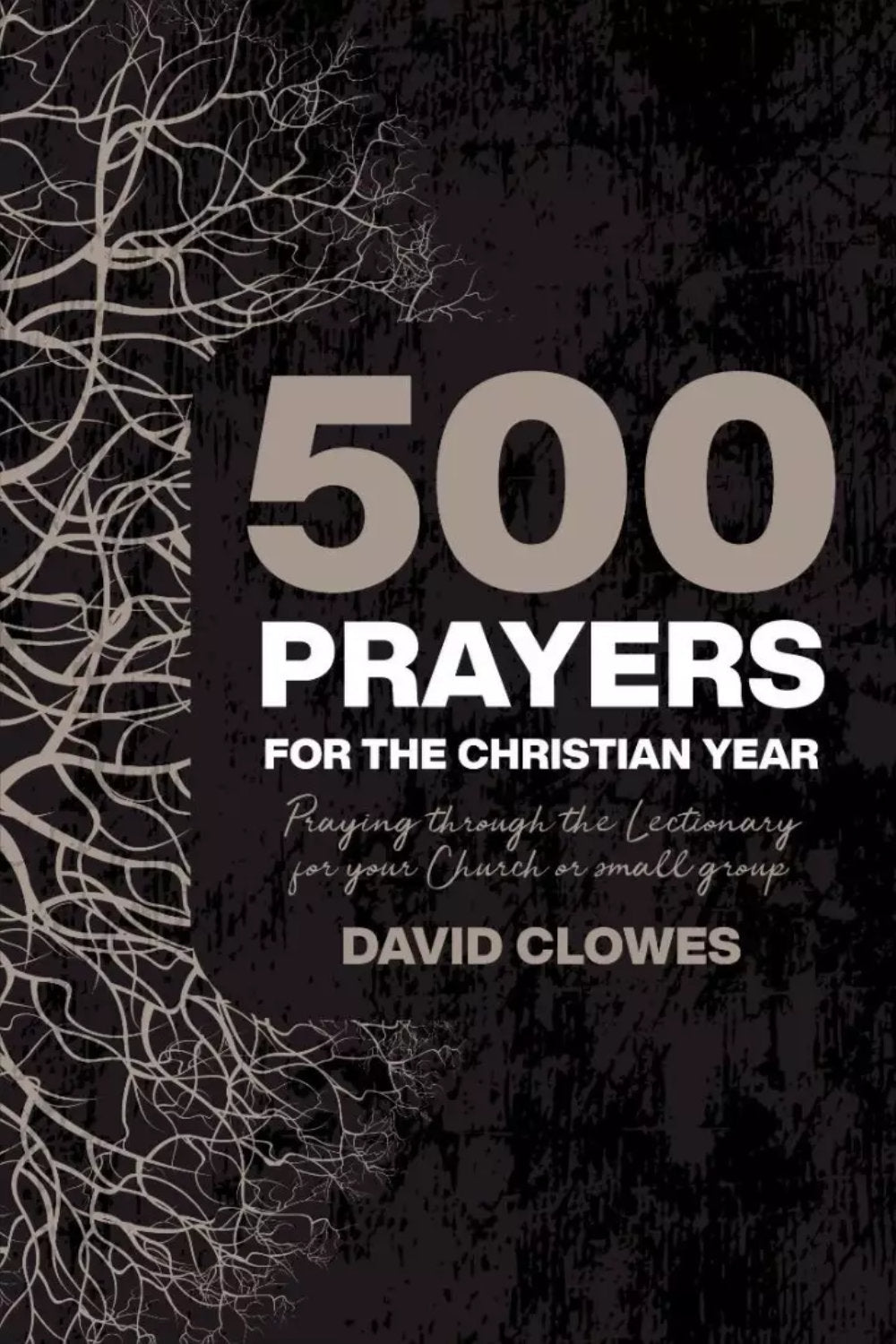 500 Prayers For The Christian Year Paperback