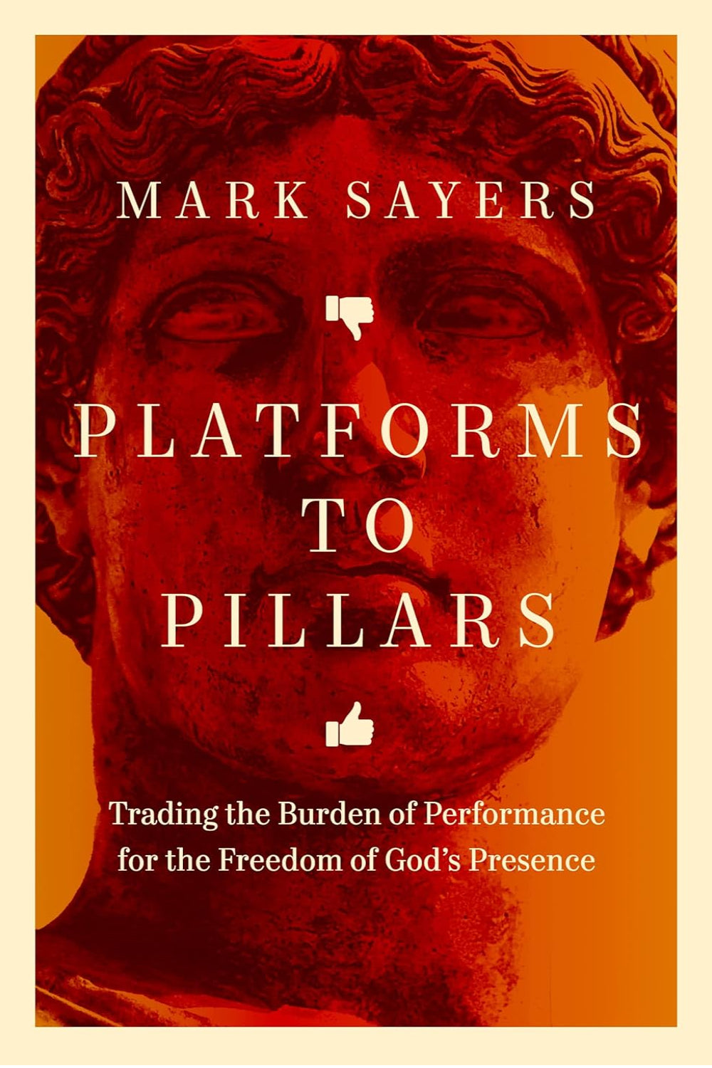 Platforms to Pillars: Trading the Burden of Performance for the Freedom of God's Presence