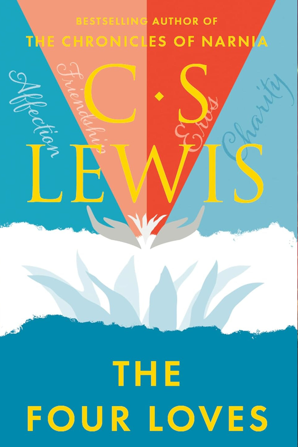 Four Loves (C. Lewis Signature Classic): A captivating journey through the different forms of love Paperback