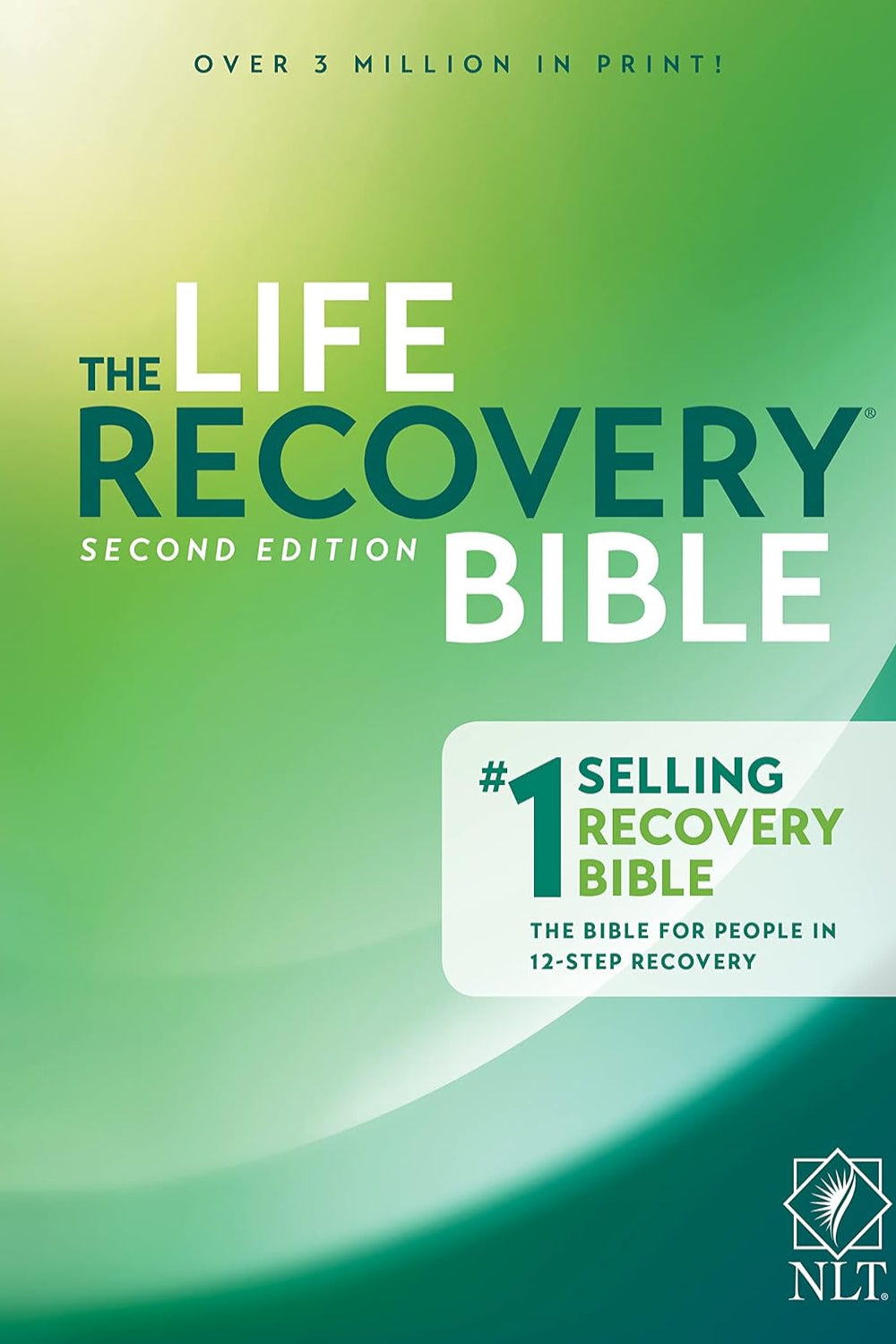 The NLT Life Recovery Bible