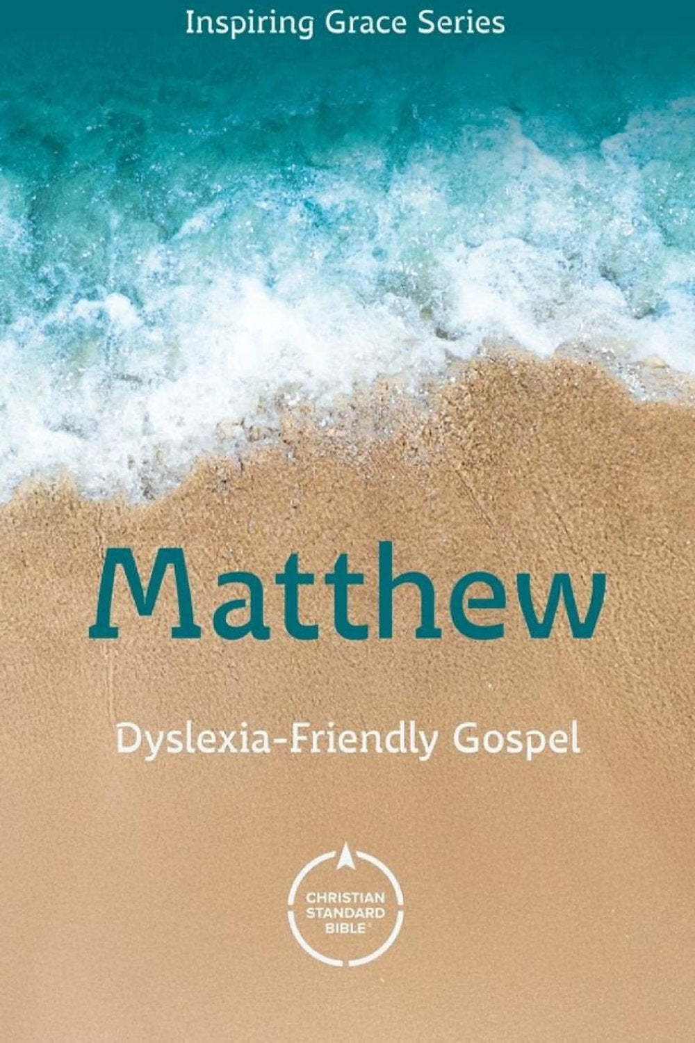 CSB Matthew Dyslexia-Friendly Gospel