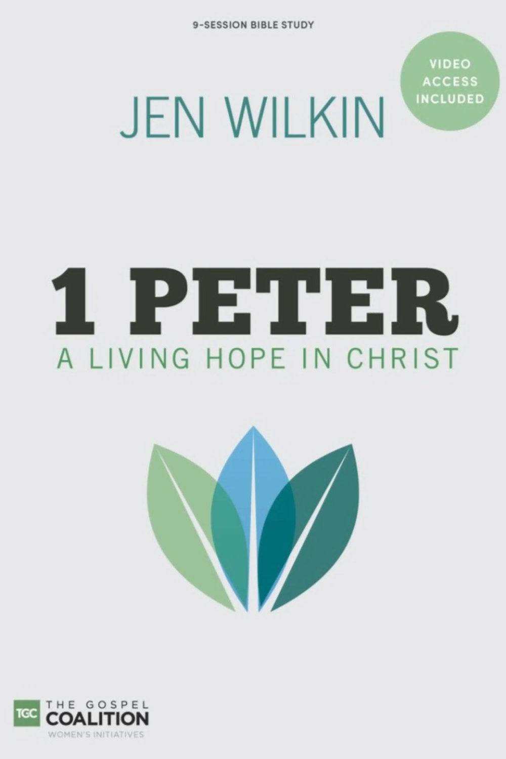 1 Peter Bible Study Book With Video Access - A Living Hope In Christ