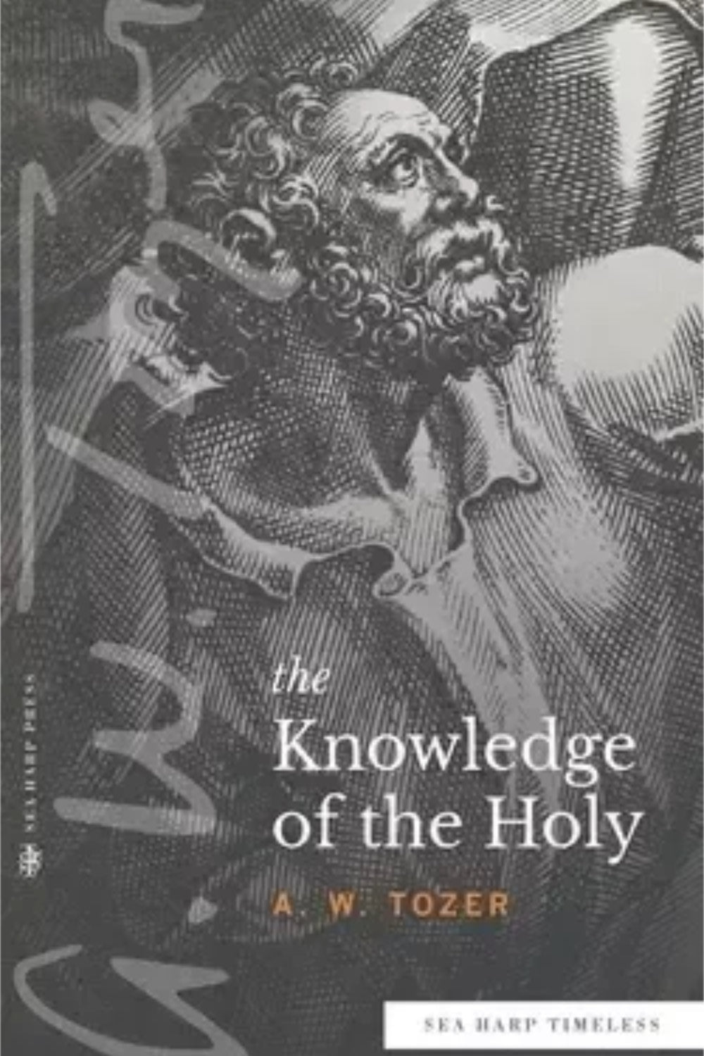 The Knowledge Of The Holy Timeless Classic