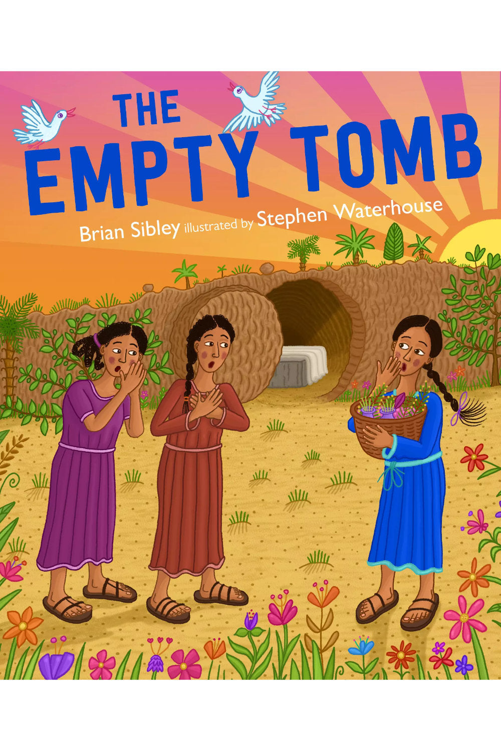 Empty Tomb The Story of Easter