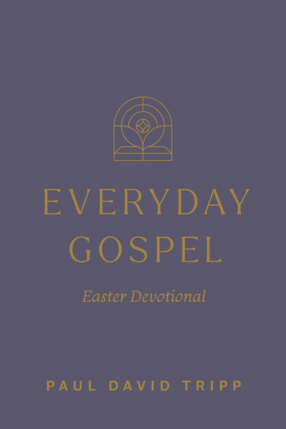 Everyday Gospel Easter Devotional Paperback