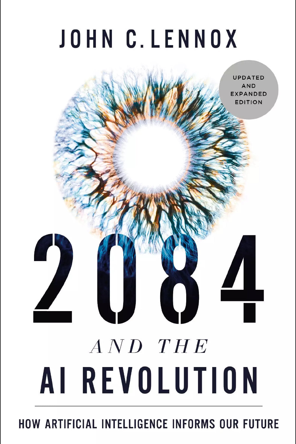 2084 and the AI Revolution Updated Ed