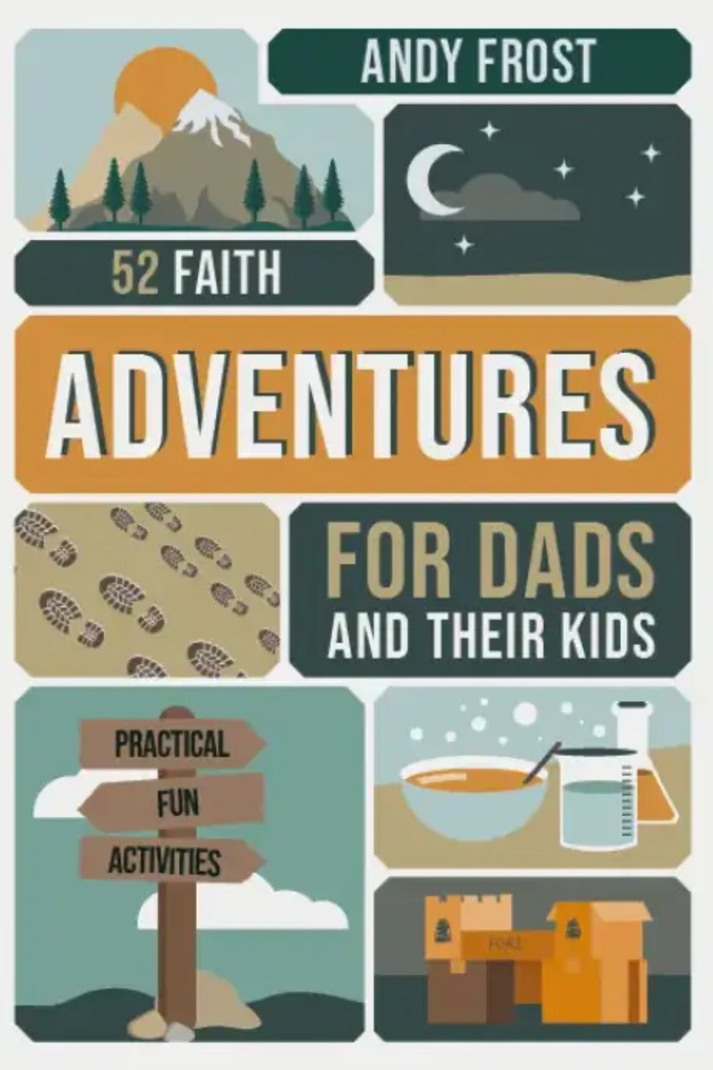 52 Faith Adventures for Dads and their Kids