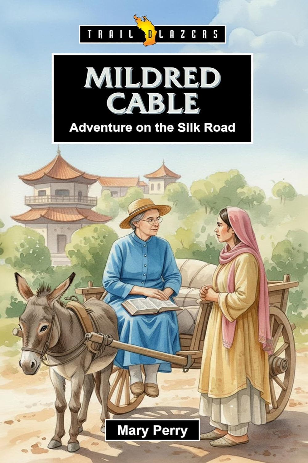 Mildred Cable - Adventure on the Silk Road