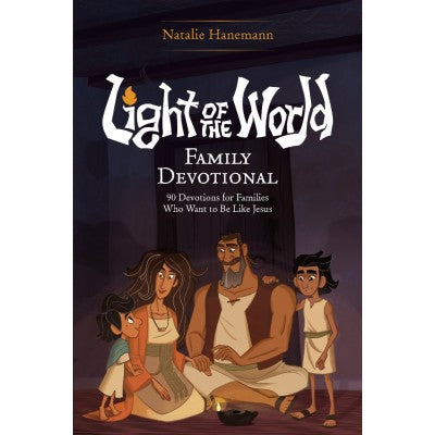 Light Of The World Family Devotional