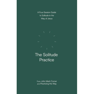 The Solitude Practice