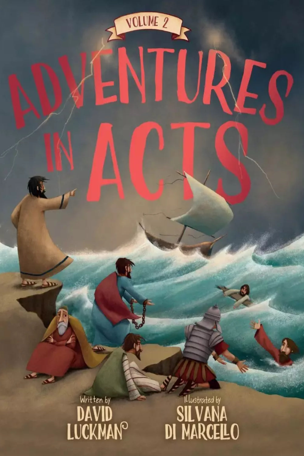 Adventures in Acts - Volume 2