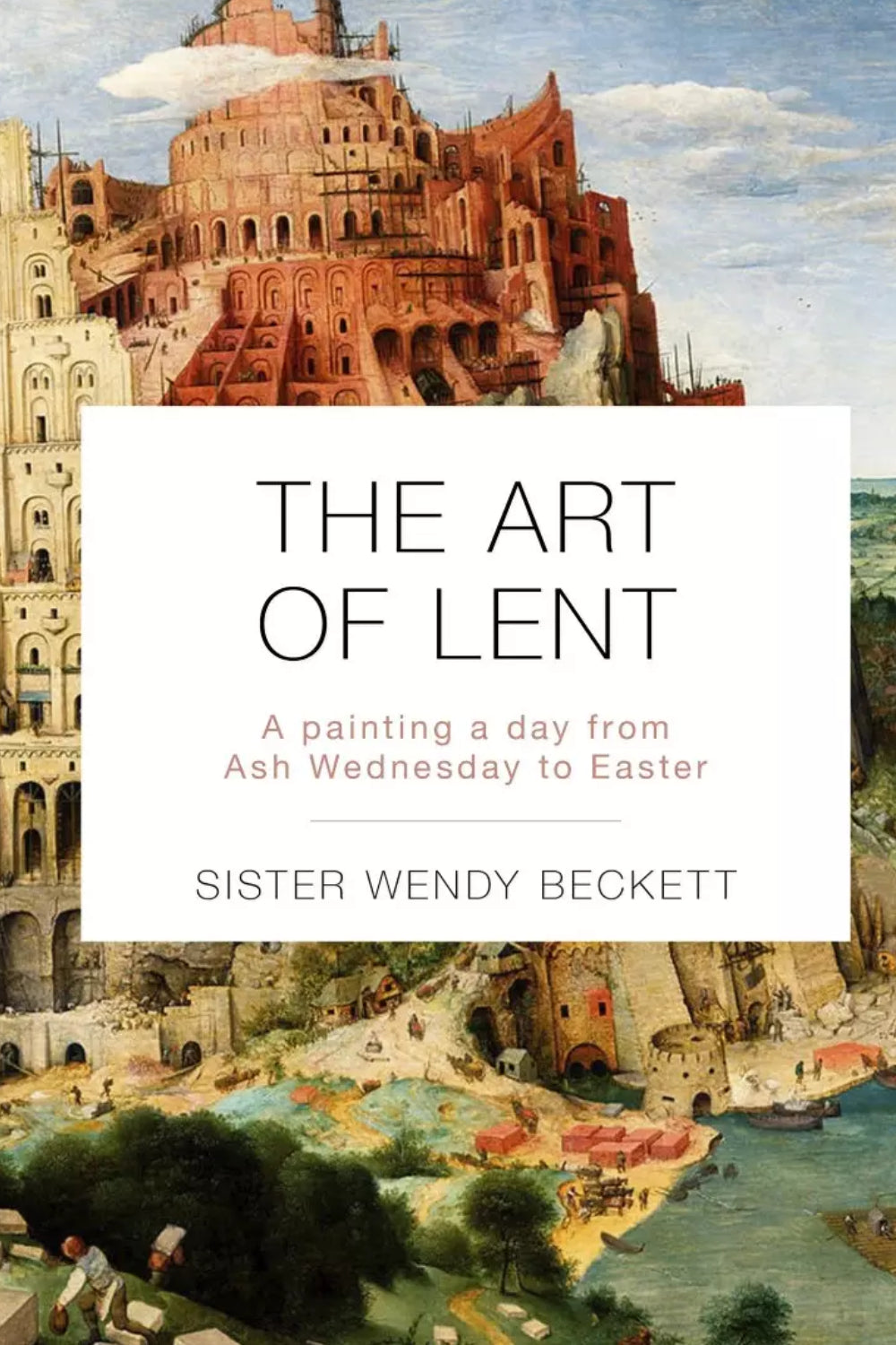 Art of Lent - A Painting A Day From Ash Wednesday To Easter