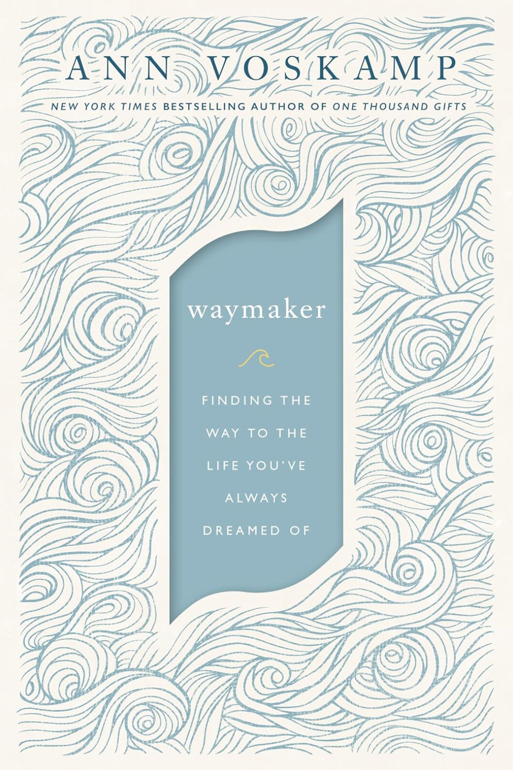 WayMaker: A Dare to Hope