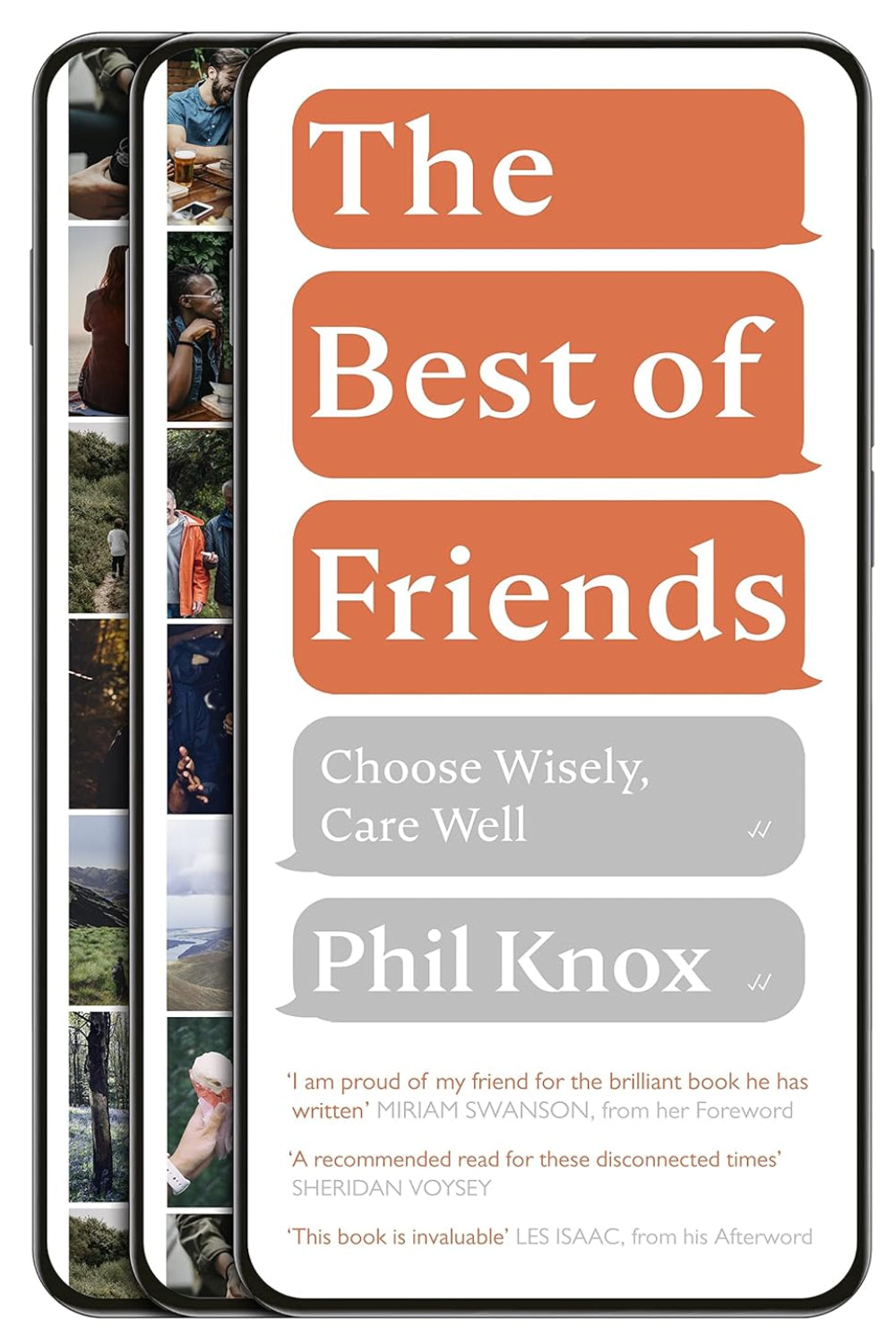 The Best of Friends: Choose Wisely, Care Well