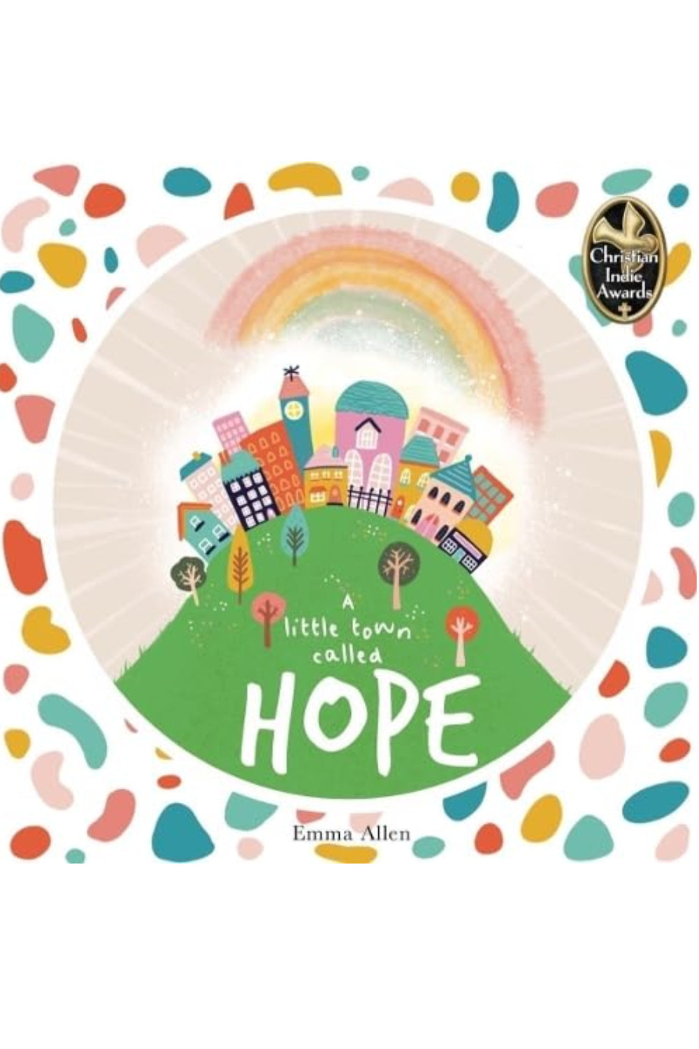 A Little Town Called Hope