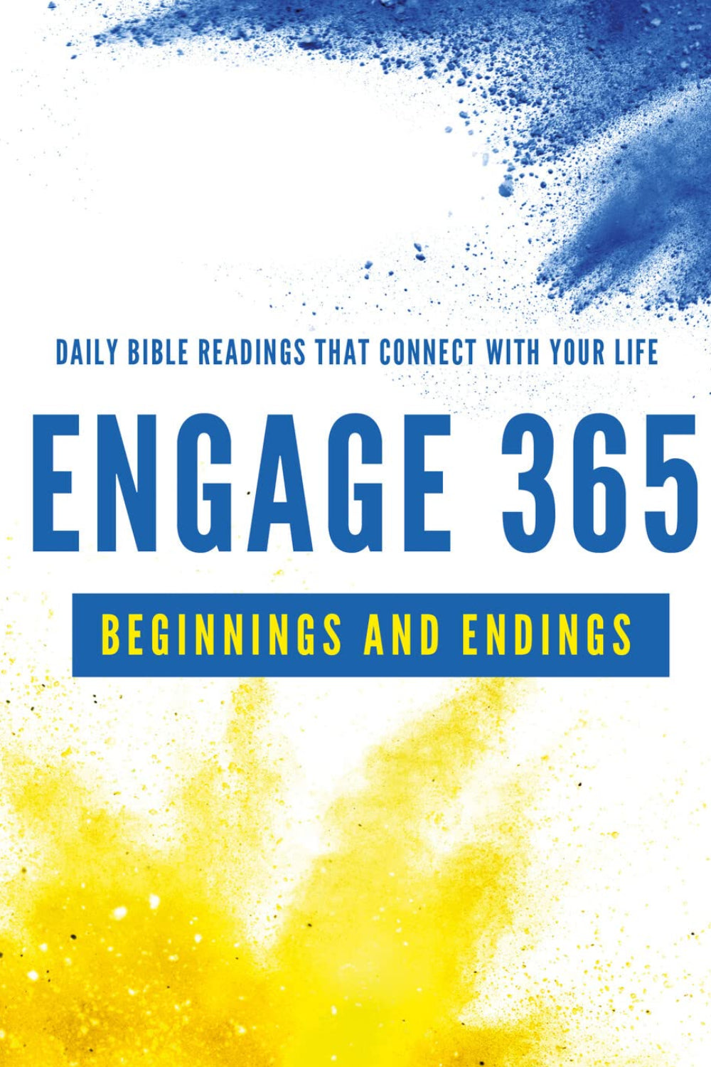 Engage 365: Beginnings and Endings