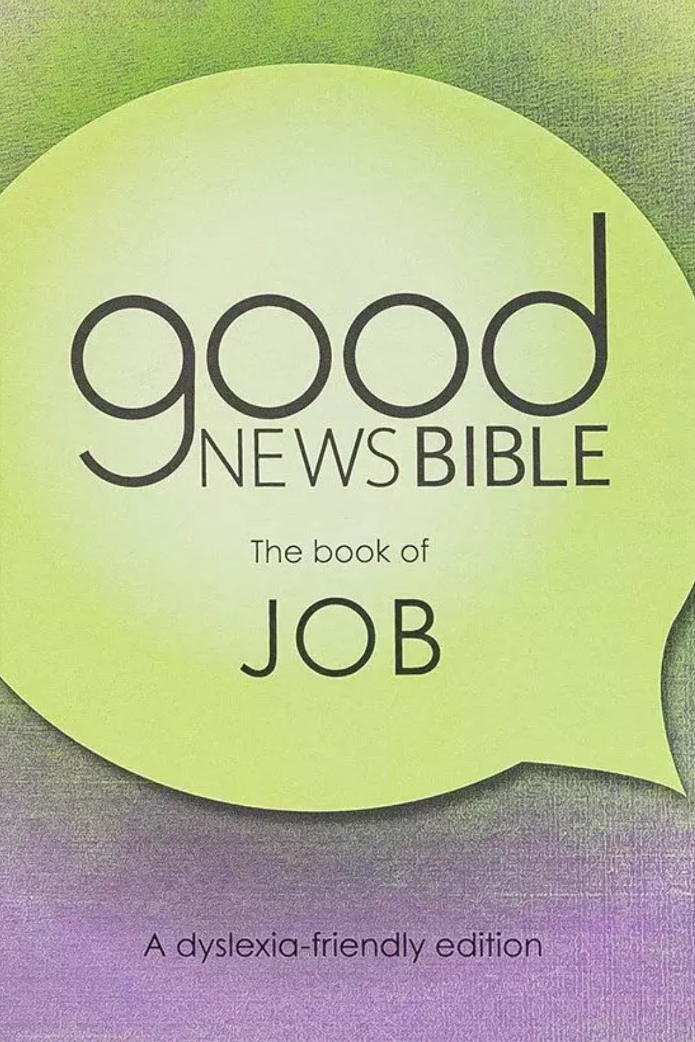 GNB - The Book of Job - Dyslexia-Friendly Edition