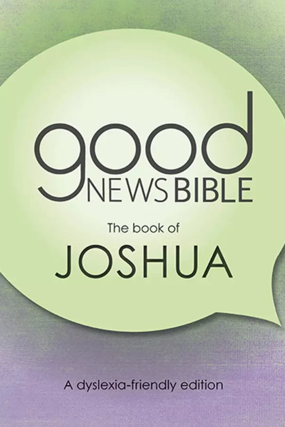 GNB - The Book Joshua - Dyslexia-Friendly Edition