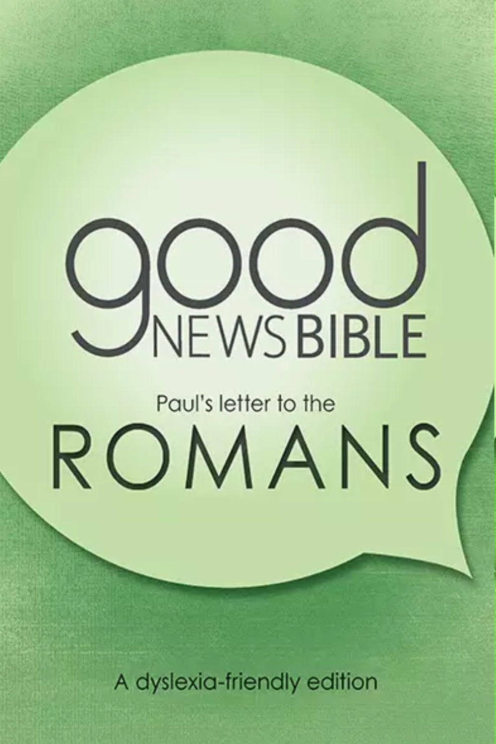 GNB - Book Of Romans - Dyslexia-Friendly Edition