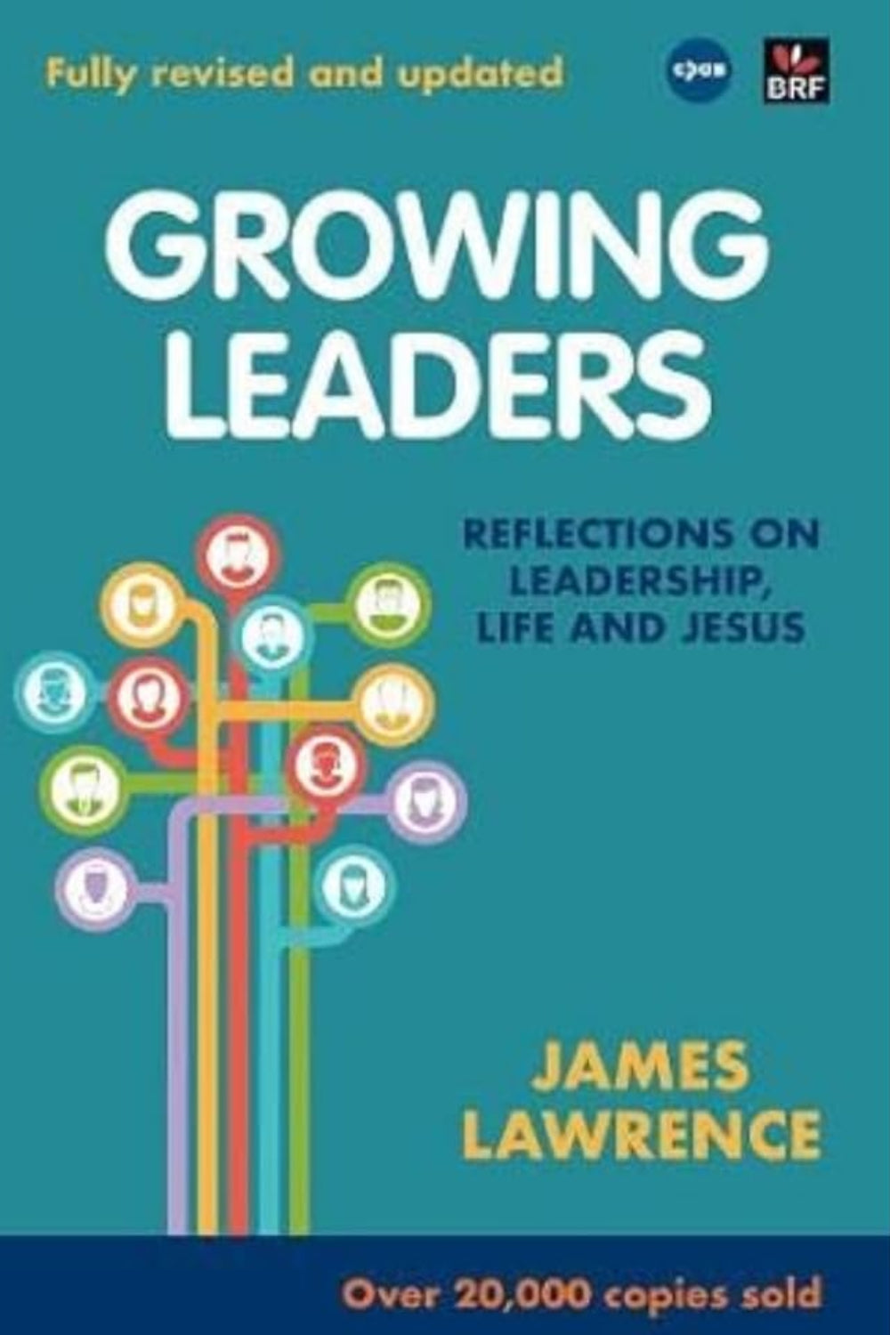 Growing Leaders: Reflections on leadership, life and Jesus