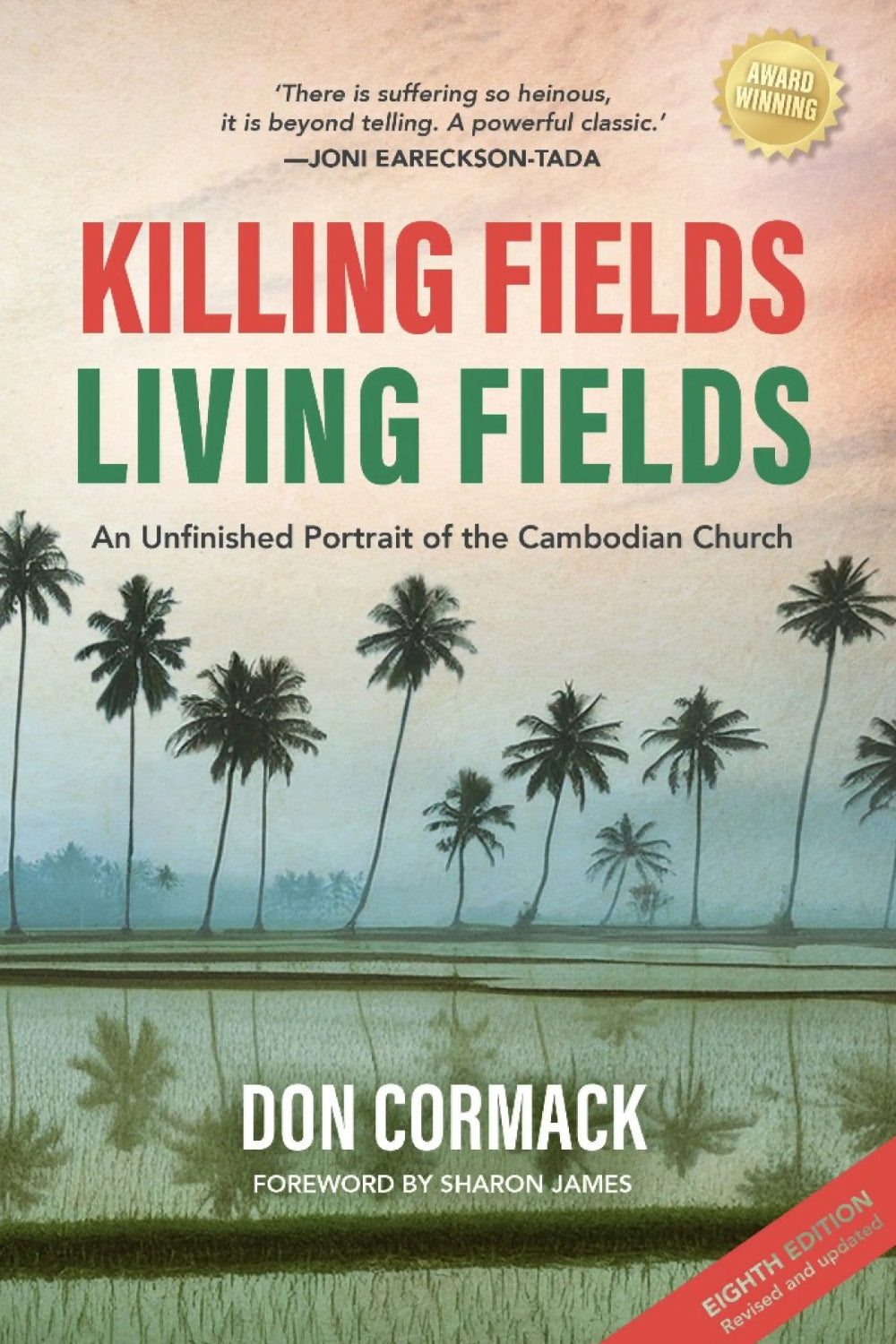 Killing Fields, Living Fields, 8th Edition