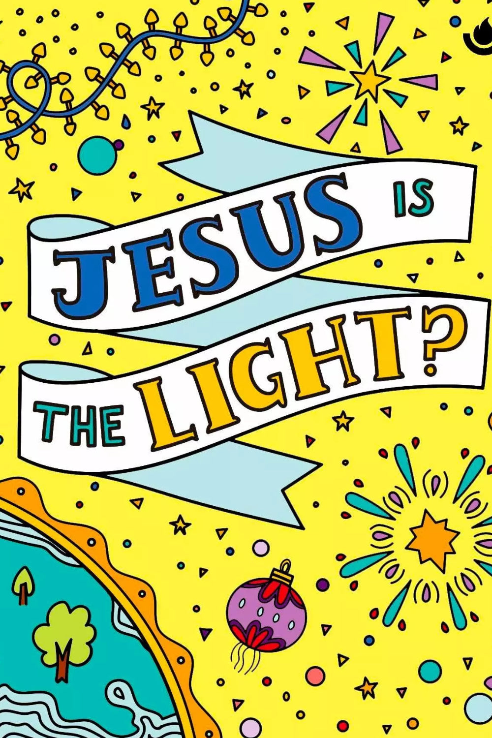 Jesus is the Light - Pack of 10