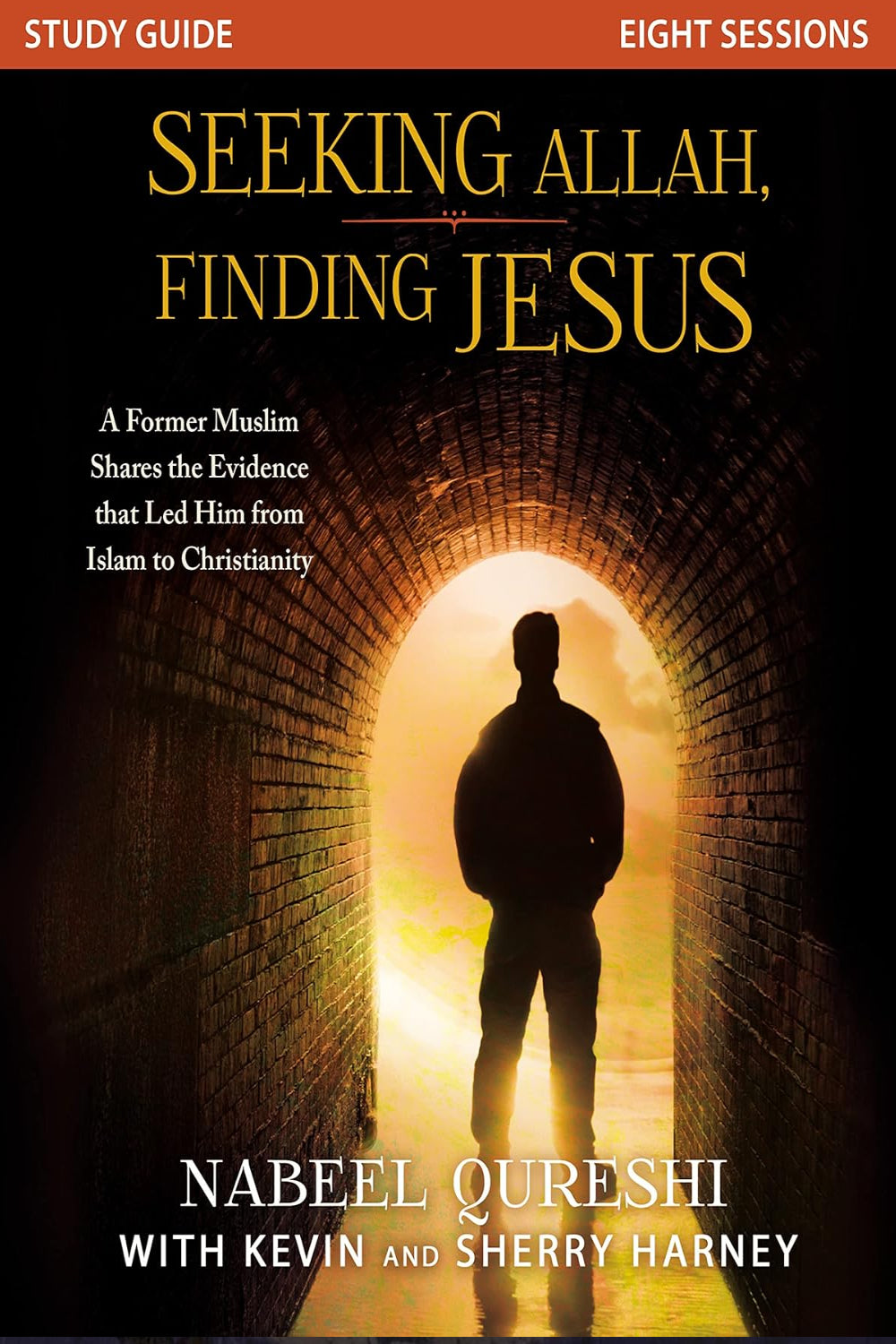 Seeking Allah, Finding Jesus Study Guide: A Former Muslim Shares the Evidence that Led Him from Islam to Christianity