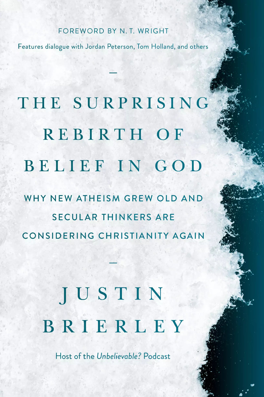 Surprising Rebirth of Belief in God