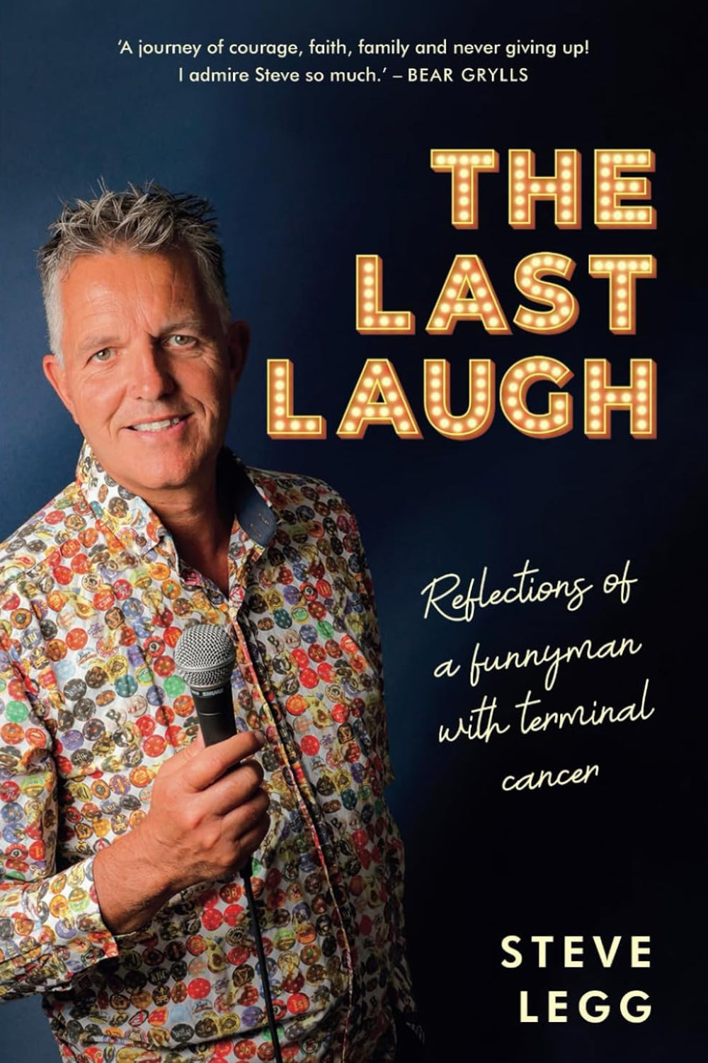 The Last Laugh: Reflections of a funnyman with terminal cancer