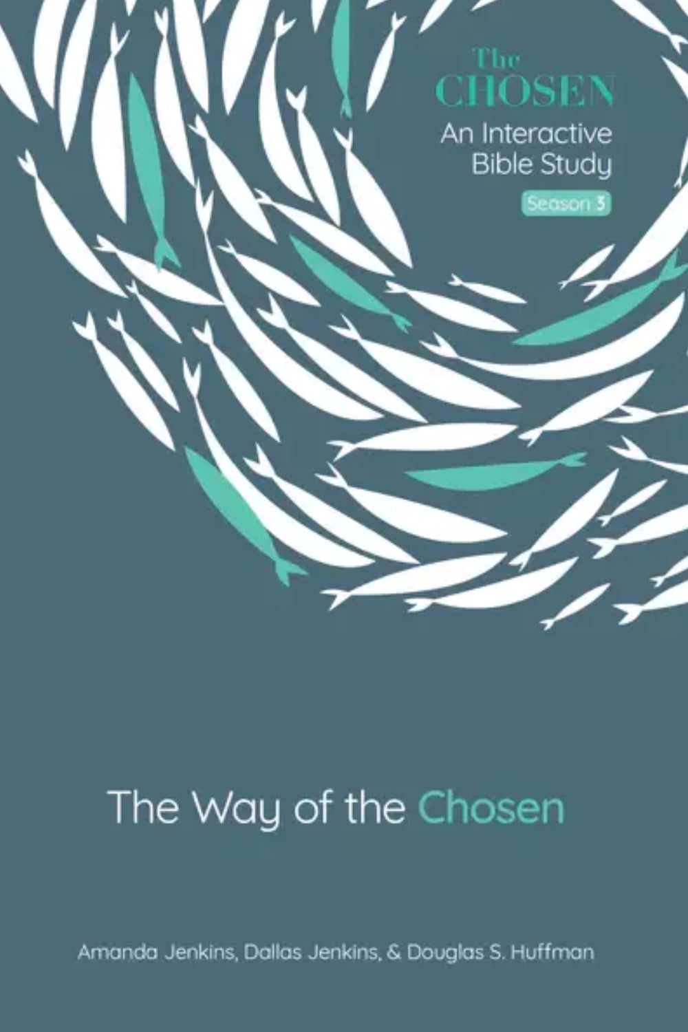 The Way of the Chosen - Season 3 - Interactive study
