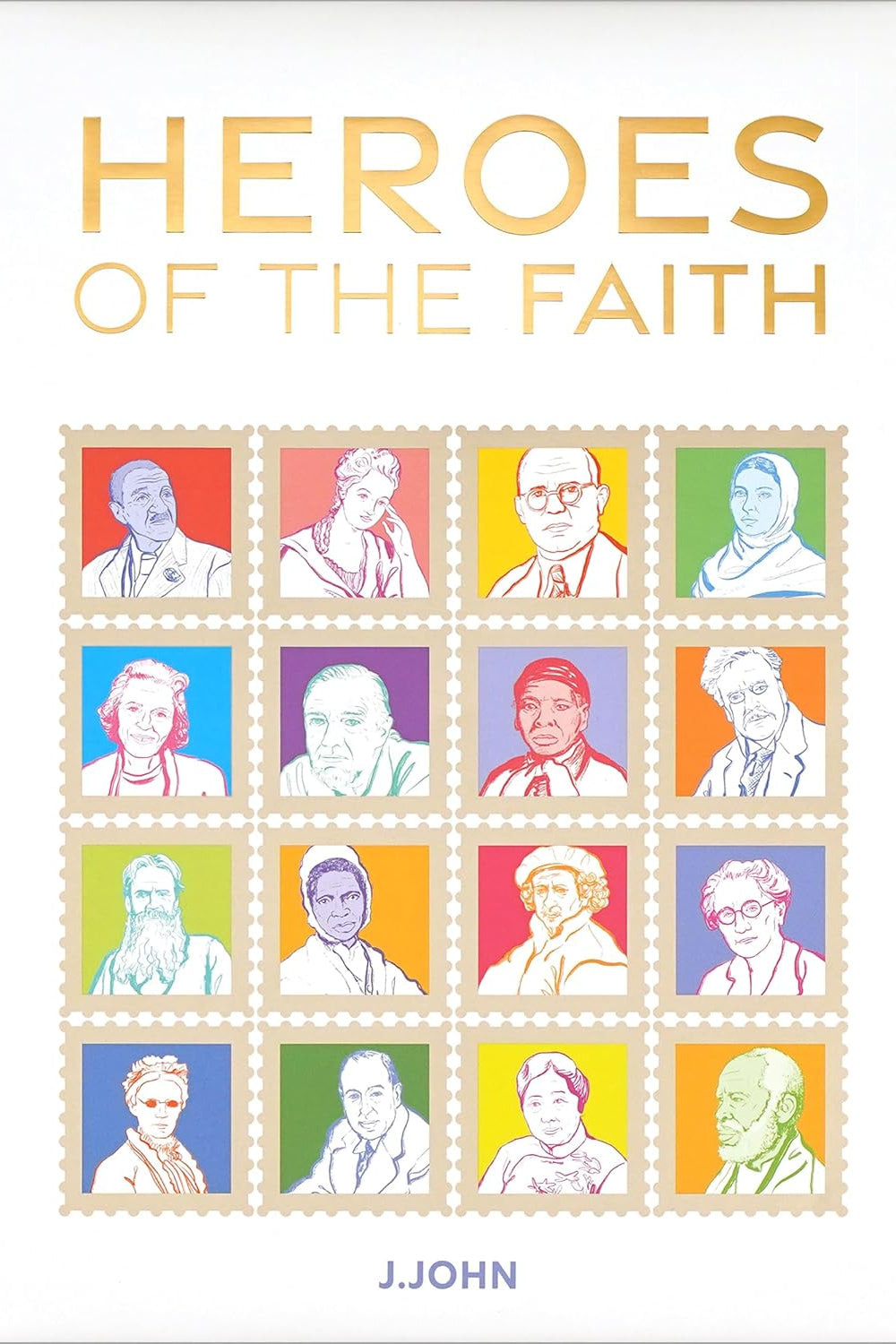 Heroes of the Faith