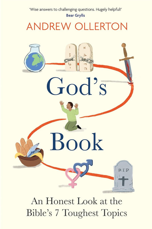 God's Book- An Honest Look At The Bible's 7 Toughest Topics