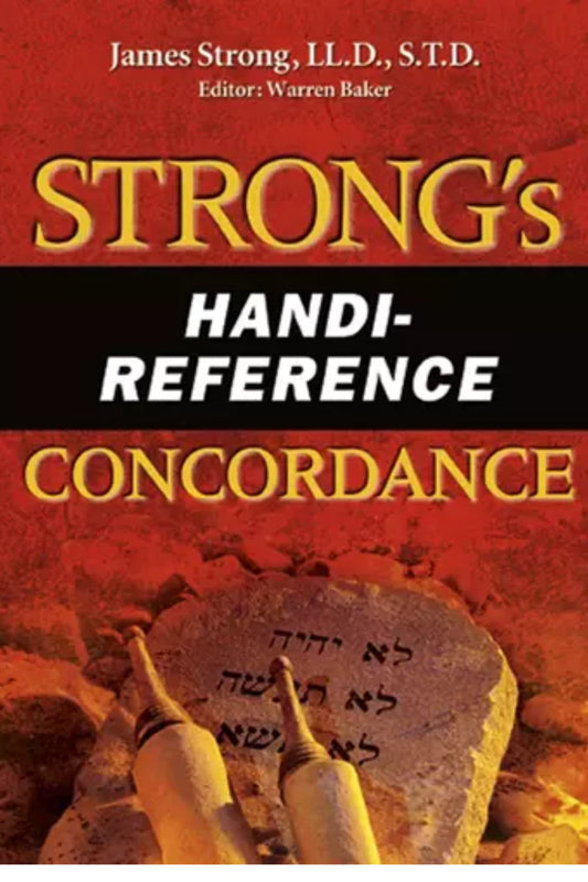Strong's Handi- Reference Concordance Paperback