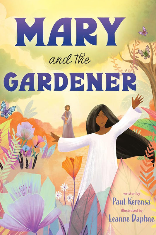 Mary and the Gardener