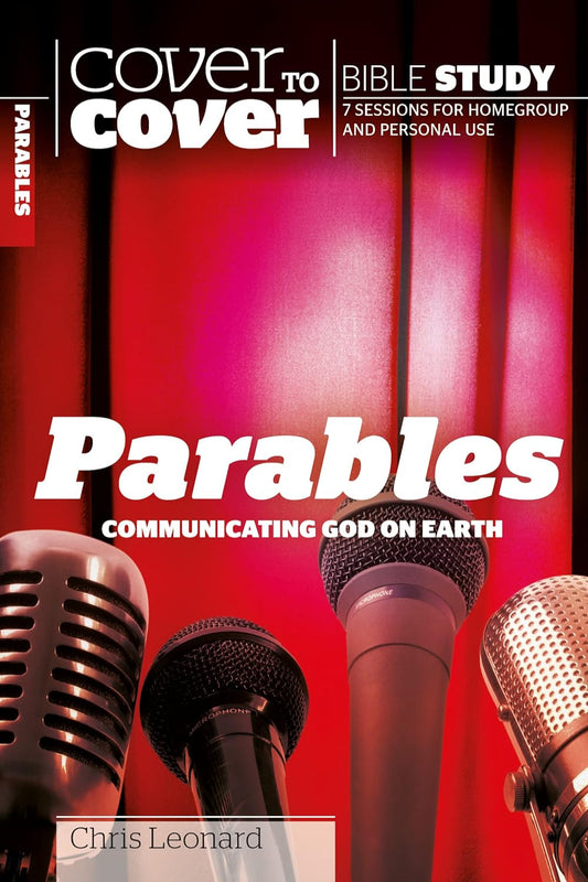 Parables: Cover to Cover Bible Study