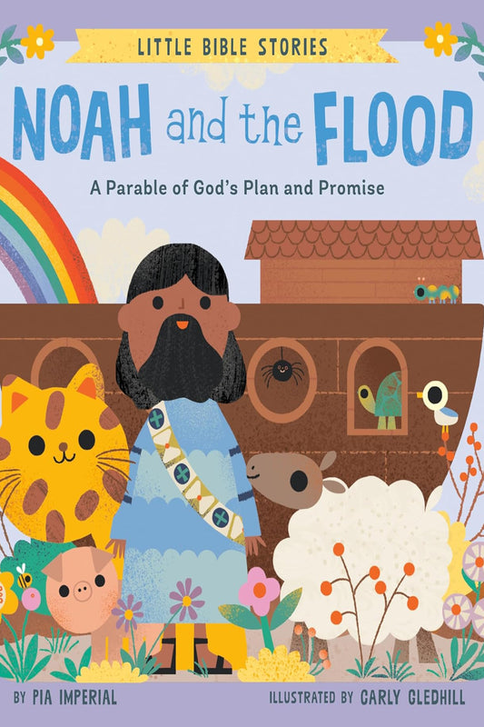 Noah And The Flood Little Bible Stories Hardback
