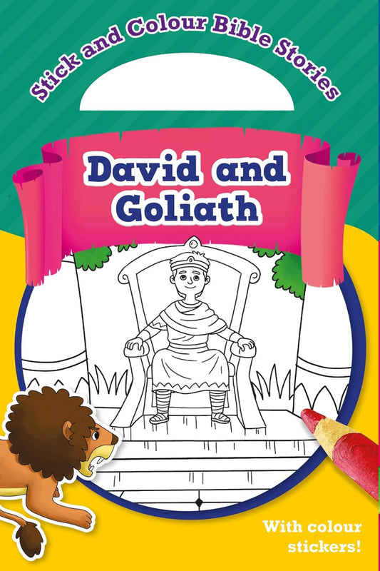 Stick and Colour Bible Stories: David and Goliath - With Colour Stickers!