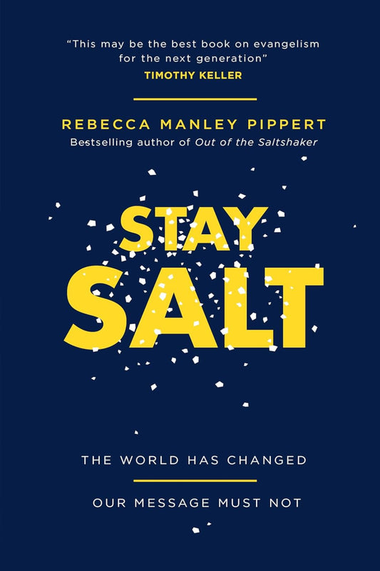 Stay Salt The World Has Changed Our Message Has Not