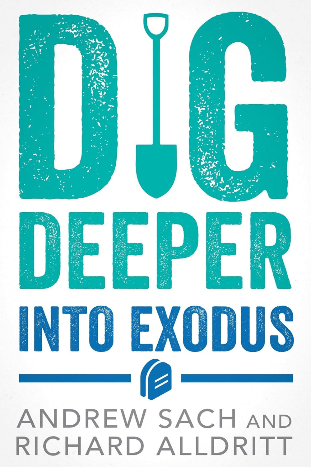 Dig Deeper into Exodus