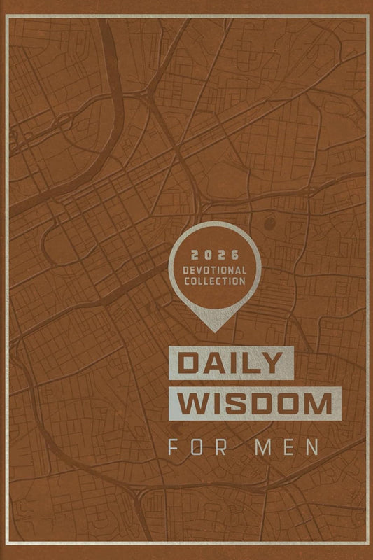 Daily Wisdom for Men 2026 Devotional Collection