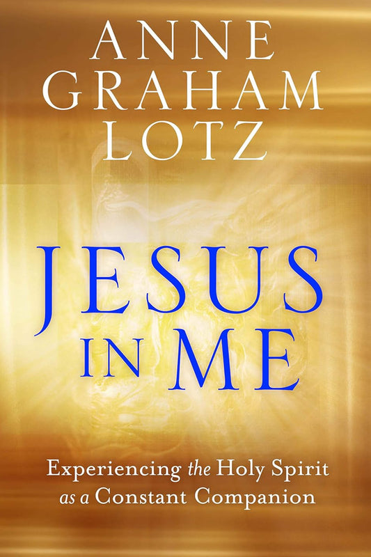 Jesus In Me - Experiencing The Holy Spirit