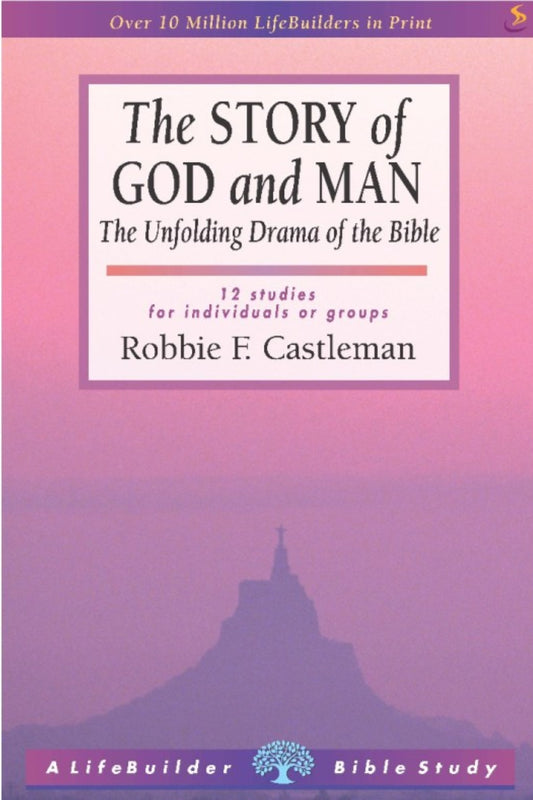 LifeBuilder: The Story of God and Man