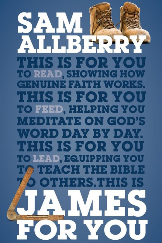 James For You (God's Word For You): Showing you how real faith looks in real life