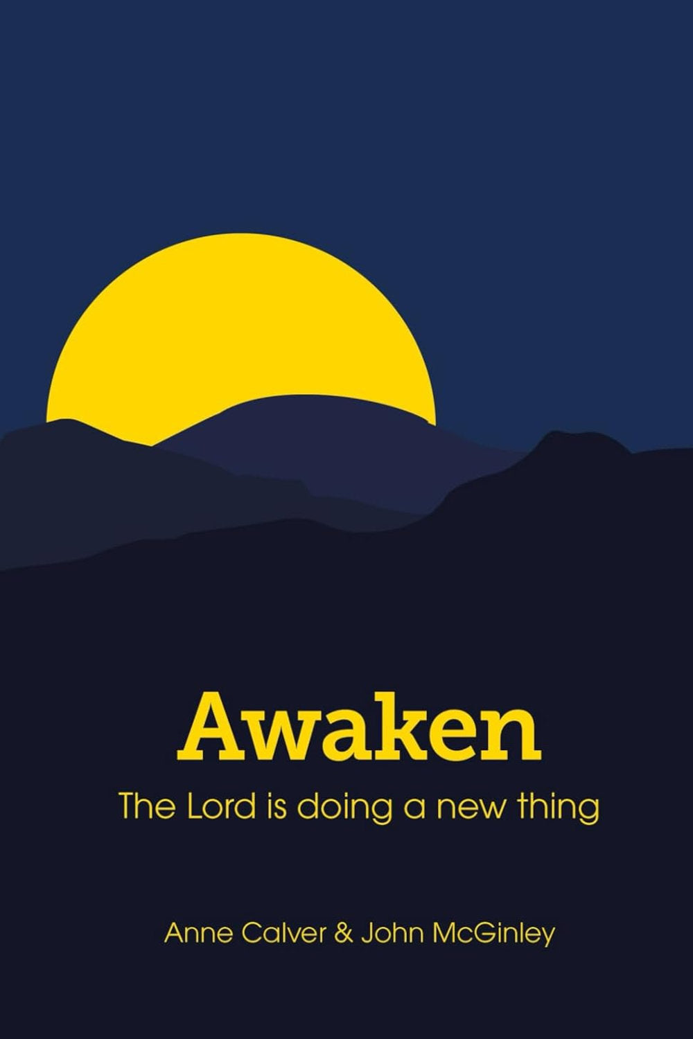 Awaken -The Lord Is Doing A New Thing