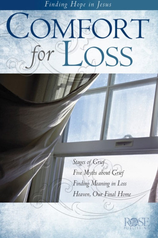 Comfort for Loss (Individual pamphlet)