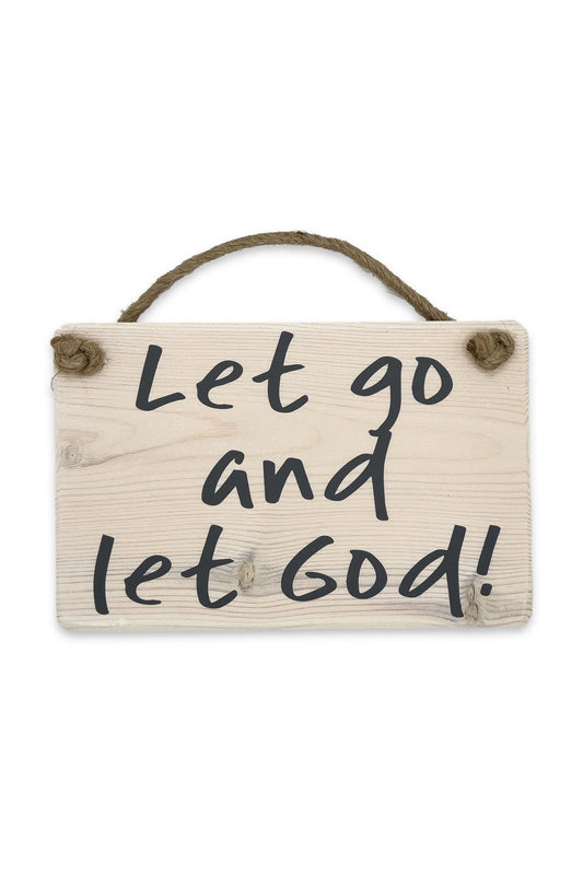 Wooden Plaque - Let Go...  143  GG011